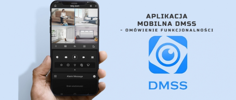 Aplikacja mobilna DMSS - Dahua Technology 
